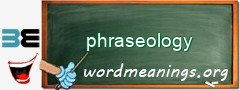 WordMeaning blackboard for phraseology